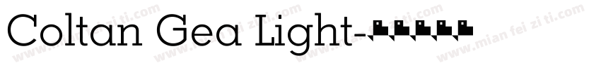 Coltan Gea Light字体转换